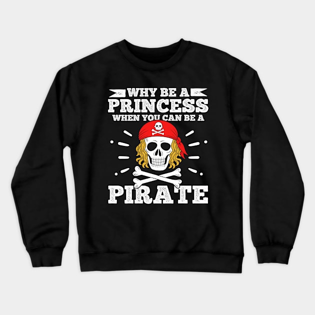 Pirate Princess Crewneck Sweatshirt by CreativeGiftShop